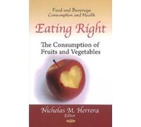 Nicholas M Herrera Eating Right (Copertina rigida)