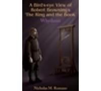 Nicholas M Roma A Bird's-eye View of Robert Browning's 'The Ring and (Tascabile)