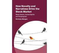 Nicholas Mangee How Novelty and Narratives Drive the Stock Ma (Copertina rigida)