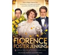Nicholas Martin Jasper Rees Florence Foster Jenkins (Tascabile)