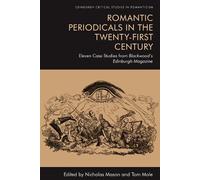 Nicholas Mason Romantic Periodicals in the Twenty-First Centu (Copertina rigida)