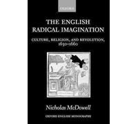 Nicholas McDowell The English Radical Imagination (Copertina rigida)