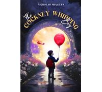 NICHOLAS MCQUEEN The Cockney Whipping Boy (Tascabile)