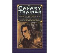 Nicholas Meyer The Canary Trainer (Tascabile) Journals of John H. Watson, M.D.