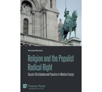 Nicholas Morieson Religion and the Populist Radical Right (Tascabile) Politics