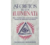 Nicholas Morrison Secretos de los Iluminati (Tascabile)