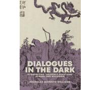 Nicholas Morrow Williams Dialogues in the Dark (Copertina rigida)