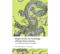 Nicholas Morrow Williams Elegies of Chu (Tascabile) Oxford World's Classics