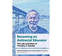 Nicholas Ng-A-Fook Becoming an Antiracist Educator (Tascabile)
