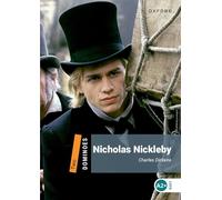Nicholas Nickleby. Dominoes. Livello 2. Con audio pack