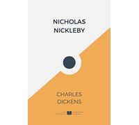 Nicholas Nickleby (IliasClassics Edition)