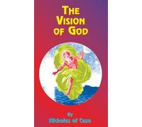 Nicholas of Cusa The Vision of God (Copertina rigida)