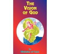 Nicholas of Cusa The Vision of God (Tascabile)