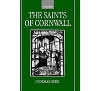 Nicholas Orme The Saints of Cornwall (Copertina rigida)