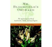 Nicholas P. Money Mr. Bloomfield's Orchard (Tascabile)