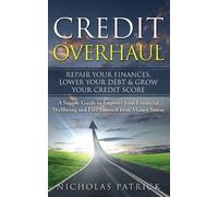 Nicholas Patrick Credit Overhaul (Tascabile)