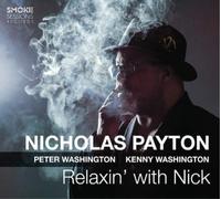 Nicholas Payton Relaxin' With Nick (CD) Album Digipak