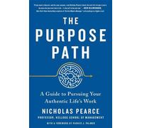 Nicholas Pearce The Purpose Path (Tascabile)