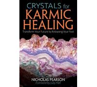 Nicholas Pearson Crystals for Karmic Healing (Tascabile)