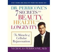 Nicholas Perricone Nicho Dr. Perricone's 7 Secrets to Beauty, Healt (Tascabile)