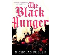 Nicholas Pullen The Black Hunger (Tascabile)