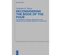 Nicholas R. Werse Reconsidering the Book of the Four (Copertina rigida)