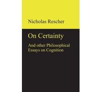 Nicholas Resche On certainty and other philosophical essays o (Copertina rigida)
