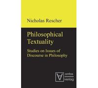 Nicholas Rescher Philosophical Textuality (Copertina rigida)