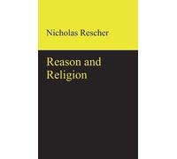 Nicholas Rescher Reason and Religion (Copertina rigida)