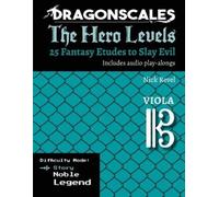 Nicholas Revel DragonScales, The Hero Levels, Viola Story (Tascabile)