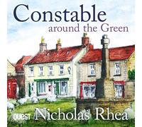 Nicholas Rhea CONSTABLE AROUND THE GREEN a perfect feel-good read fr (Tascabile)