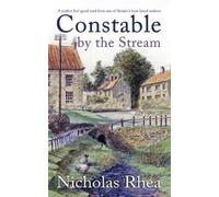 Nicholas Rhea CONSTABLE BY THE STREAM a perfect feel-good read from (Tascabile)