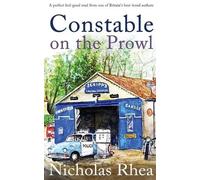 Nicholas Rhea CONSTABLE ON THE PROWL a perfect feel-good read from o (Tascabile)