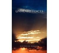 Nicholas Rogers Unheard Voices (Tascabile)