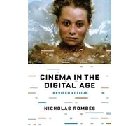 Nicholas Rombes Cinema in the Digital Age (Copertina rigida)