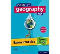 Nicholas Rowles GCSE 9-1 Geography AQA: Exam Practice: Grades 4-6 Se (Tascabile)