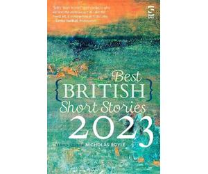 Nicholas Royle Best British Short Stories 2023 (Tascabile)