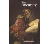 Nicholas Royle The Uncanny (Tascabile)