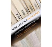 Nicholas Royle White Spines (Tascabile)