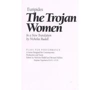 Nicholas Rudall The Trojan Women (Tascabile) Plays for Performance Series
