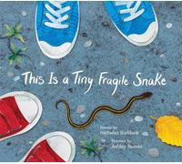 Nicholas Ruddock This Is a Tiny Fragile Snake (Copertina rigida)