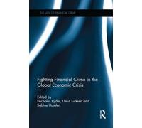 Nicholas Ryder Fighting Financial Crime in the Global Economic Crisi (Tascabile)