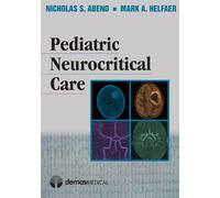 Nicholas S. Abend Pediatric Neurocritical Care (Copertina rigida)