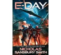 Nicholas Sansbury Smith E-Day (Tascabile) E-Day