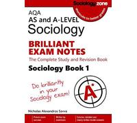 Nicholas Savva AQA AS and A-level Sociology BRILLIANT EXAM NOTES (Bo (Tascabile)
