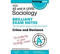 Nicholas Savva AQA Sociology BRILLIANT EXAM NOTES: Crime and Devianc (Tascabile)