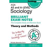 Nicholas Savva AQA Sociology BRILLIANT EXAM NOTES: Theory and Method (Tascabile)