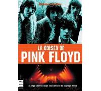 Nicholas Schaffner La Odisea de Pink Floyd (Tascabile)