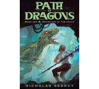 Nicholas Searcy Protector of the Grove (Tascabile) Path of Dragons