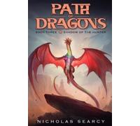 Nicholas Searcy Shadow of the Hunter (Tascabile) Path of Dragons